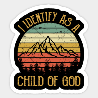 Vintage Christian I Identify As A Child Of God Sticker